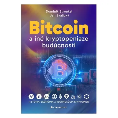 Bitcoin a iné kryptopeniaze budúcnosti