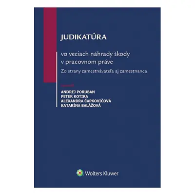 Judikatúra vo veciach náhrady škody v pracovnom práve