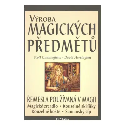 Výroba magických předmětů