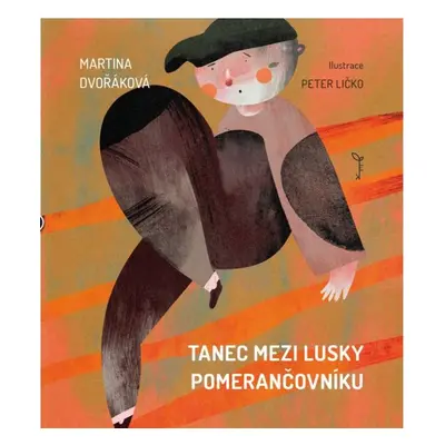 Tanec mezi lusky pomerančovníku