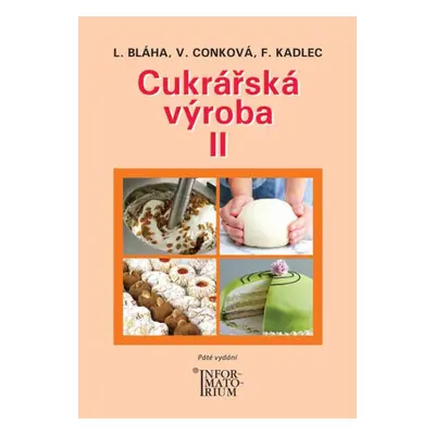 Cukrářská výroba II