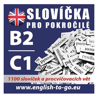 Angličtina – Slovíčka pro pokročilé B2/C1