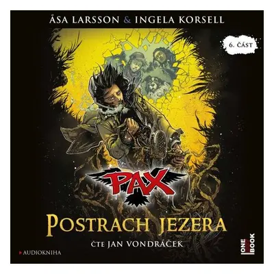 PAX VI.: Postrach jezera