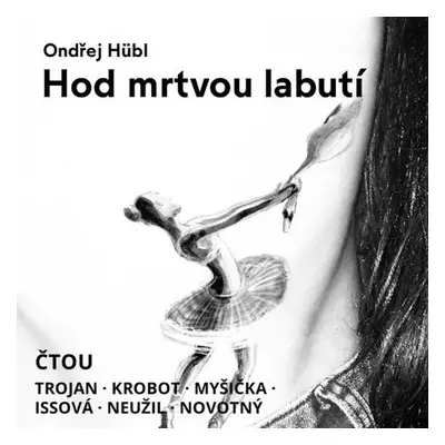 Hod mrtvou labutí