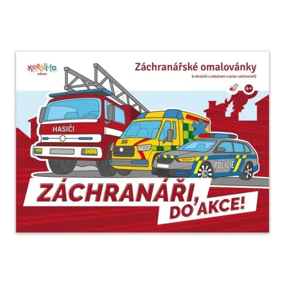 Záchranářské omalovánky / Záchranáři - Do akce! Imagu s.r.o.