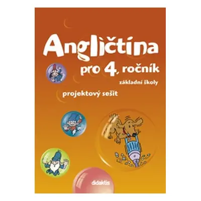 Angličtina - projektový sešit (4. roč. ZŠ) Didaktis