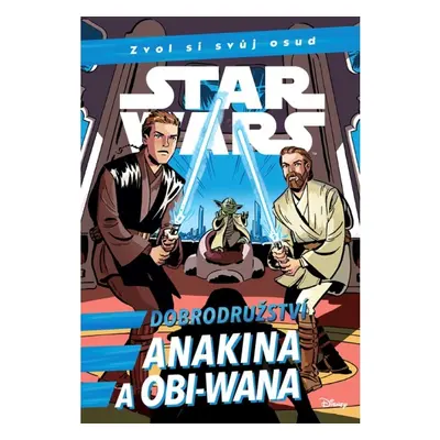 Star Wars - Dobrodružství Anakina a Obi-Wana EGMONT