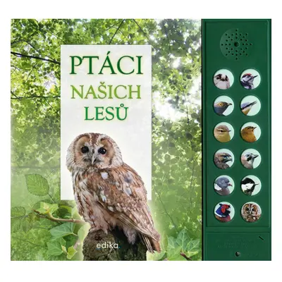 Ptáci našich lesů Edika