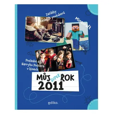 Můj rok 2011 Edika