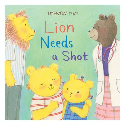 "Lion Needs a Shot" - "" ("Yum Hyewon")(Pevná vazba)