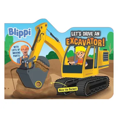 "Blippi: Let's Drive an Excavator" - "" ("Editors of Studio Fun International")(Board Books)