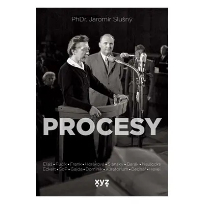 Procesy  | Jaromír Slušný