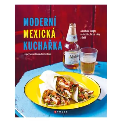 Moderní mexická kuchařka | Kolektiv