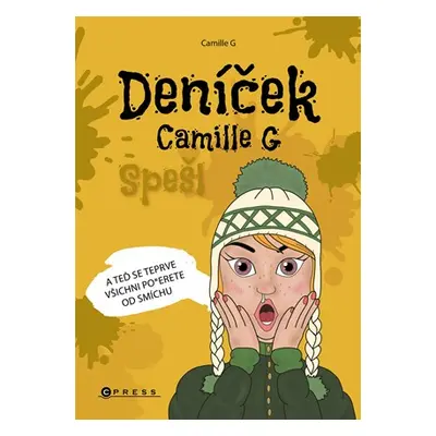 Deníček Camille G: Spešl | Camille G, Iveta Matušková