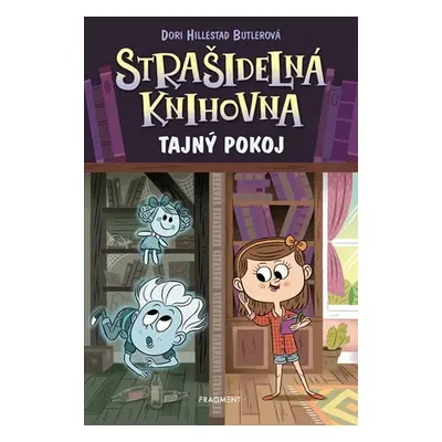 Strašidelná knihovna - Tajný pokoj  | Václav Soukup, Dori Hillestad Butlerová