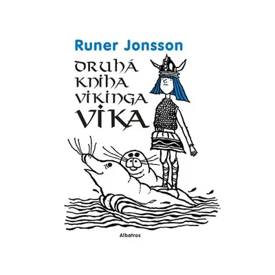 Druhá kniha vikinga Vika | Josef Vohryzek, Runer Jonsson, Ewert Karlsson