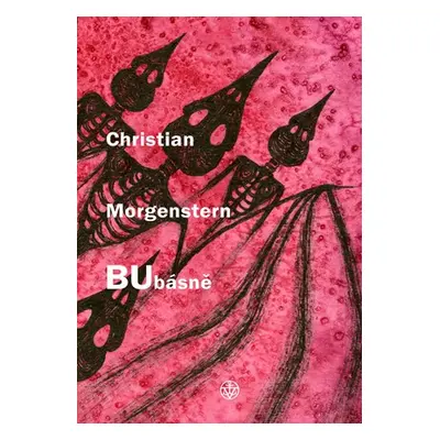 Bubásně | Karolina Žitná, Christian Morgenstern, Jana Pokojová, Jan Janula