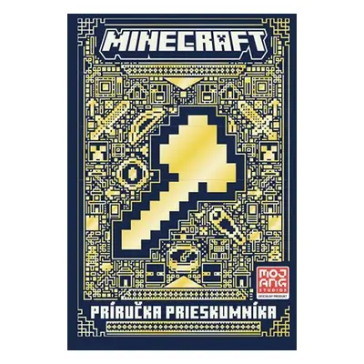 Minecraft - Príručka prieskumníka | Kolektiv, Jaroslav Brožina