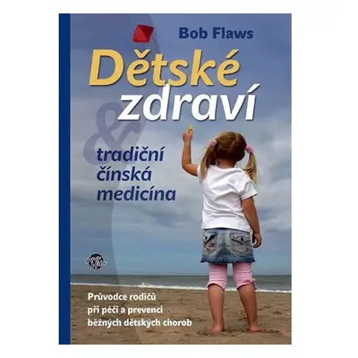 Dětské zdraví - Tradiční čínská medicína