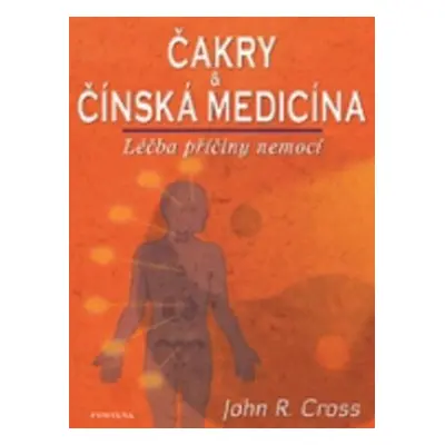 Čakry & Čínská medicína