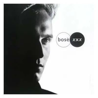 LP Miguel Bosé: XXX