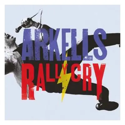 LP Arkells: Rally Cry LTD | CLR