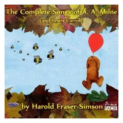 2CD Volante Opera Productions: The Complete Songs Of A.A. Milne (And Lewis Carroll)