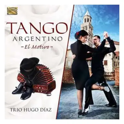 CD Hugo Díaz: Tango Argentino: El Motivo