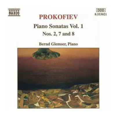 CD Sergei Prokofiev: Piano Sonatas Vol. 1 - Nos. 2, 7 And 8