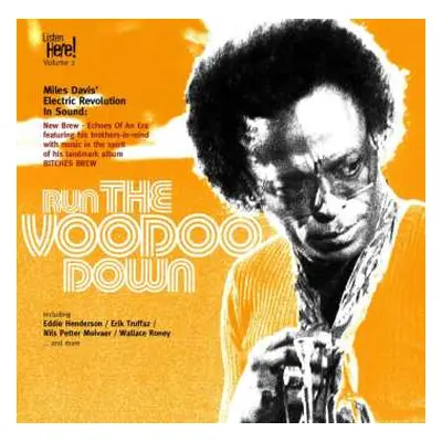 CD Various: Run The Voodoo Down: Miles Davis' Electronic Revolution In Sound DIGI