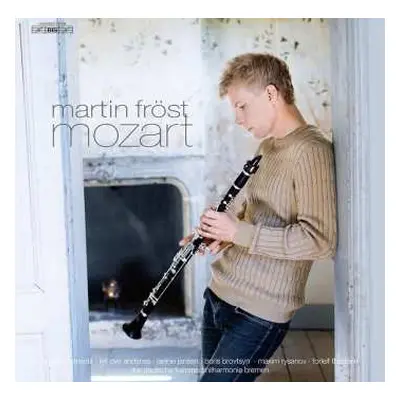 LP Wolfgang Amadeus Mozart: Clarinet Concerto, 'Kegelstatt' Trio, Allegro For Clarinet And Strin