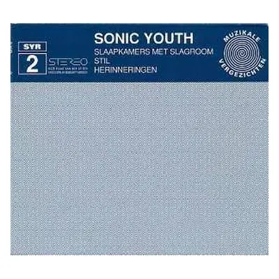 CD Sonic Youth: Slaapkamers Met Slagroom