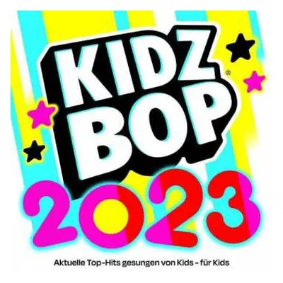 CD Kidz Bop Kids: KIDZ BOP 2023