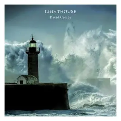 CD David Crosby: Lighthouse