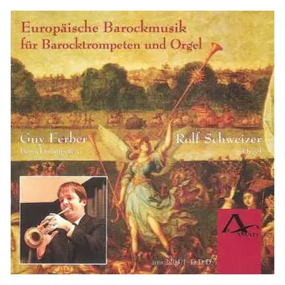 CD Rolf Schweizer: Europäische Barockmusik für Barocktrompeten und Orgel