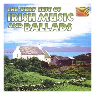 CD Various: The Very Best Of Irish Music And Ballads