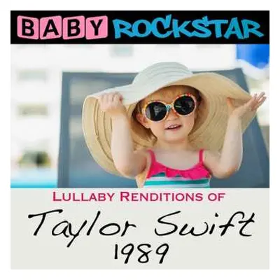 CD Baby Rockstar: Lullaby Renditions Of Taylor Swift 1898