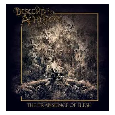 CD Descend To Acheron: The Transience Of Flesh DIGI