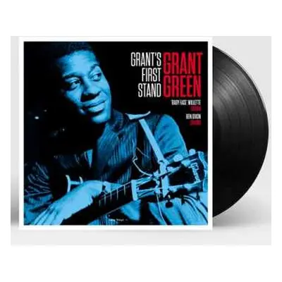 LP Grant Green: Grant's First Stand