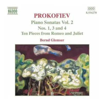 CD Sergei Prokofiev: Piano Sonatas Vol. 2 (Nos. 1, 3 And 4 / Ten Pieces From Romeo And Juliet)