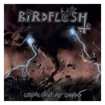 CD Birdflesh: Extreme Graveyard Tornado