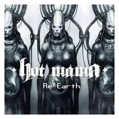 CD Hot Mama: Re-Earth