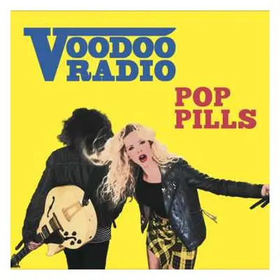 LP Voodoo Radio: Pop Pills CLR