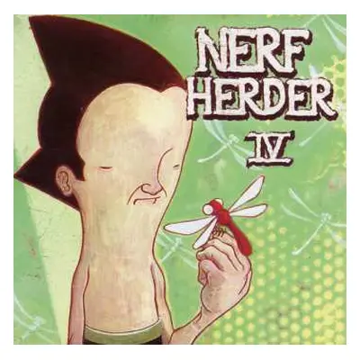 CD Nerf Herder: IV