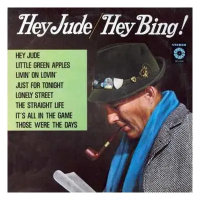 LP Bing Crosby: Hey Jude / Hey Bing!