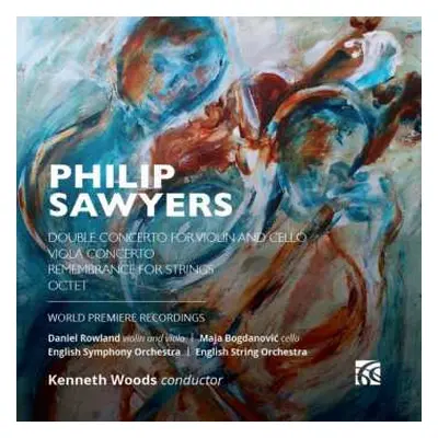 CD Philip Sawyers: Konzert Für Violine & Cello