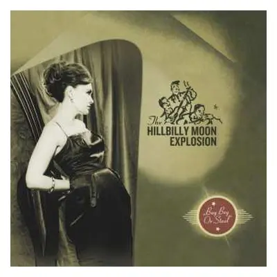 CD The Hillbilly Moon Explosion: Buy Beg Or Steal