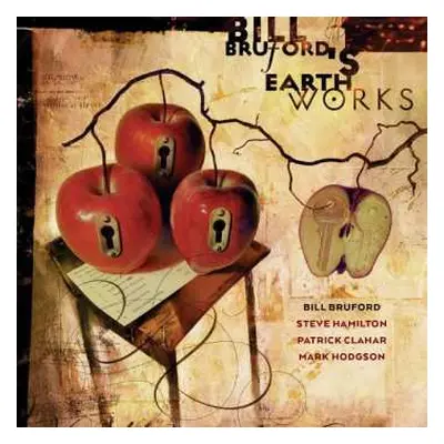 CD Bill Bruford's Earthworks: Part & Yet Apart