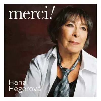 CD Hana Hegerová: Merci!