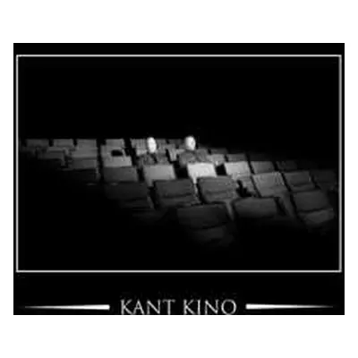 CD Kant Kino: We Are Kant Kino - You Are Not